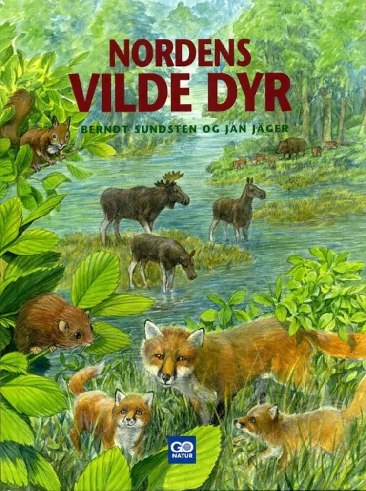 Nordens vilde dyr af Berndt Sundsten