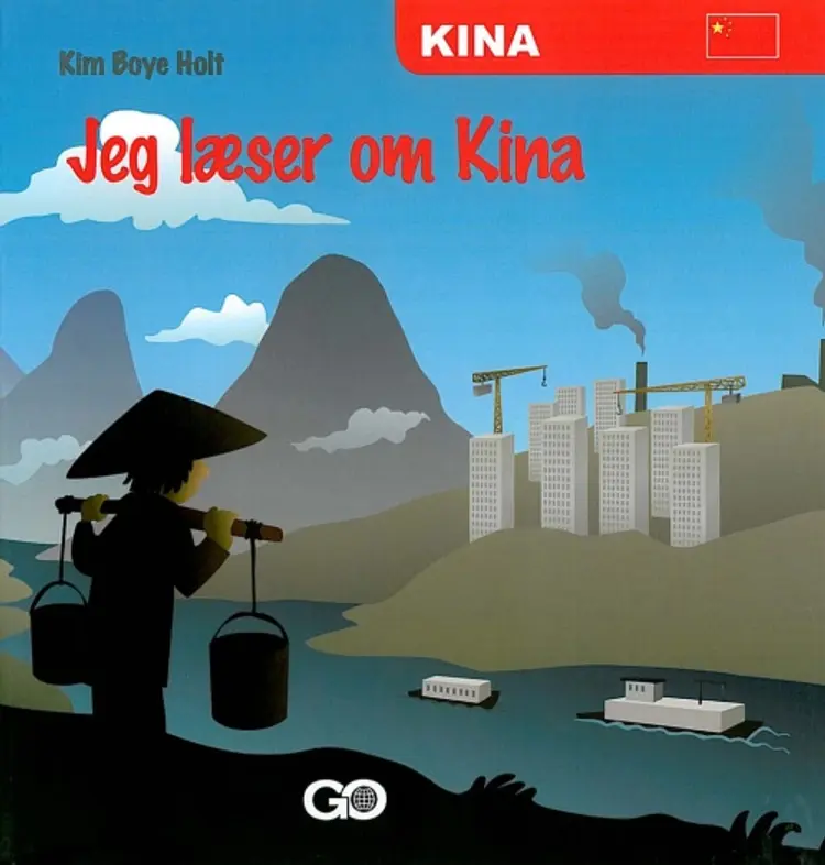 Jeg læser om Kina af Kim Boye Holt