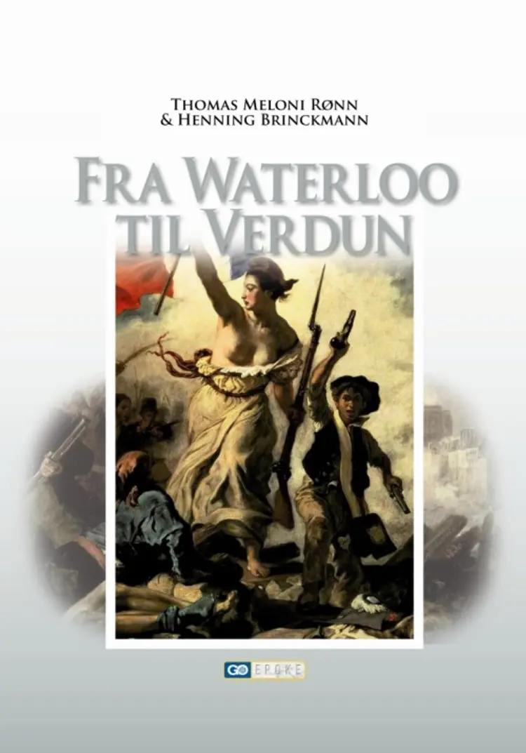 Fra Waterloo til Verdun af Thomas Meloni Rønn