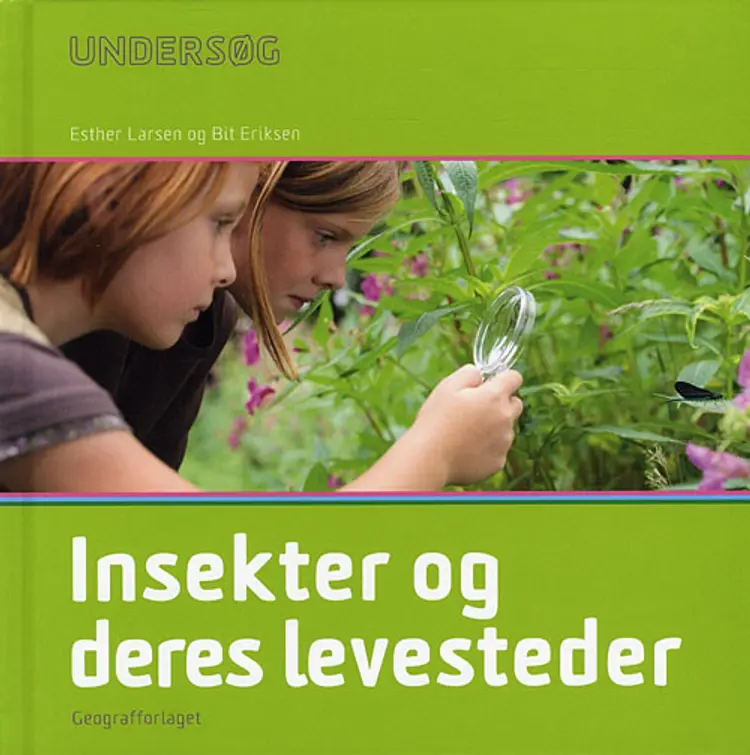 Insekter og deres levesteder af Esther Larsen