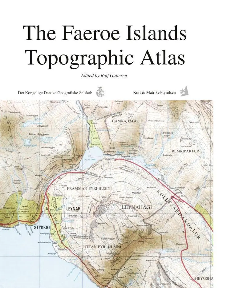 The Faroe Islands Topographic Atlas af Redaktør Rolf Guttesen
