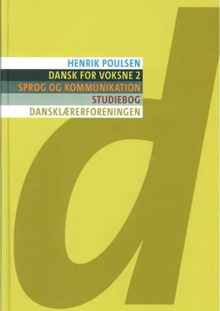 Dansk for voksne 2 af Henrik Poulsen