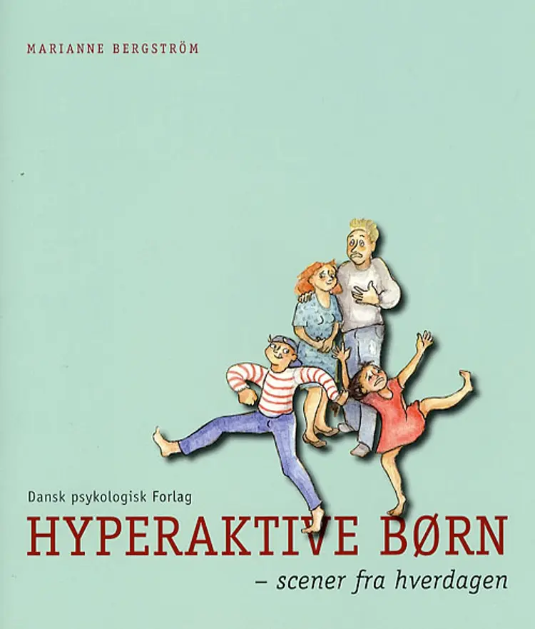 Hyperaktive børn af Marianne Bergström