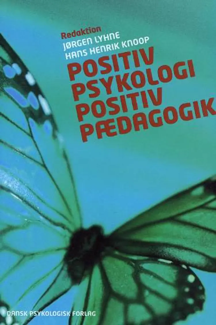 Positiv psykologi af Hans Henrik Knoop