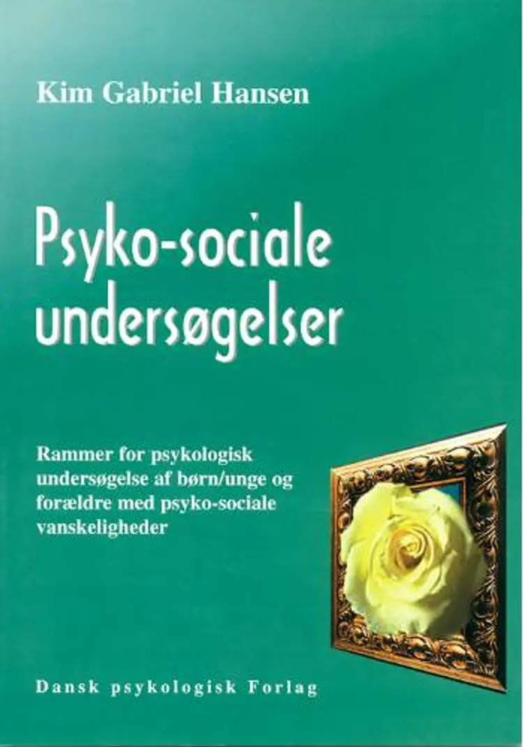 Psyko-sociale undersøgelser af Kim Gabriel Hansen