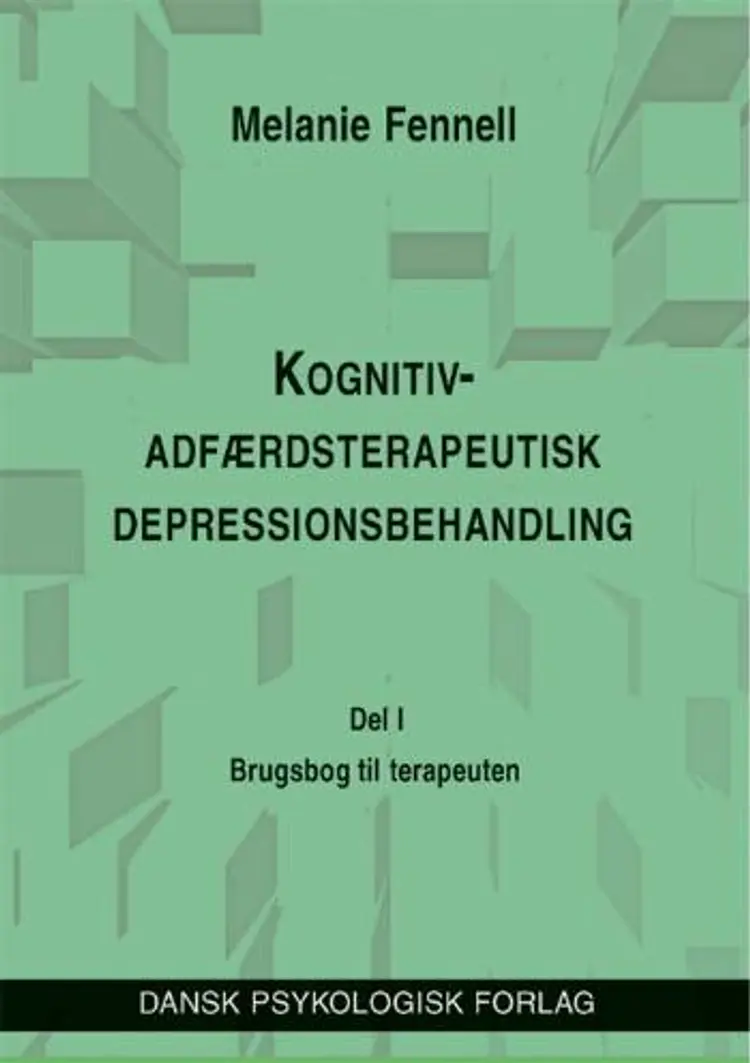 Kognitiv-adfærdsterapeutisk depressionsbehandling af Melanie Fennell