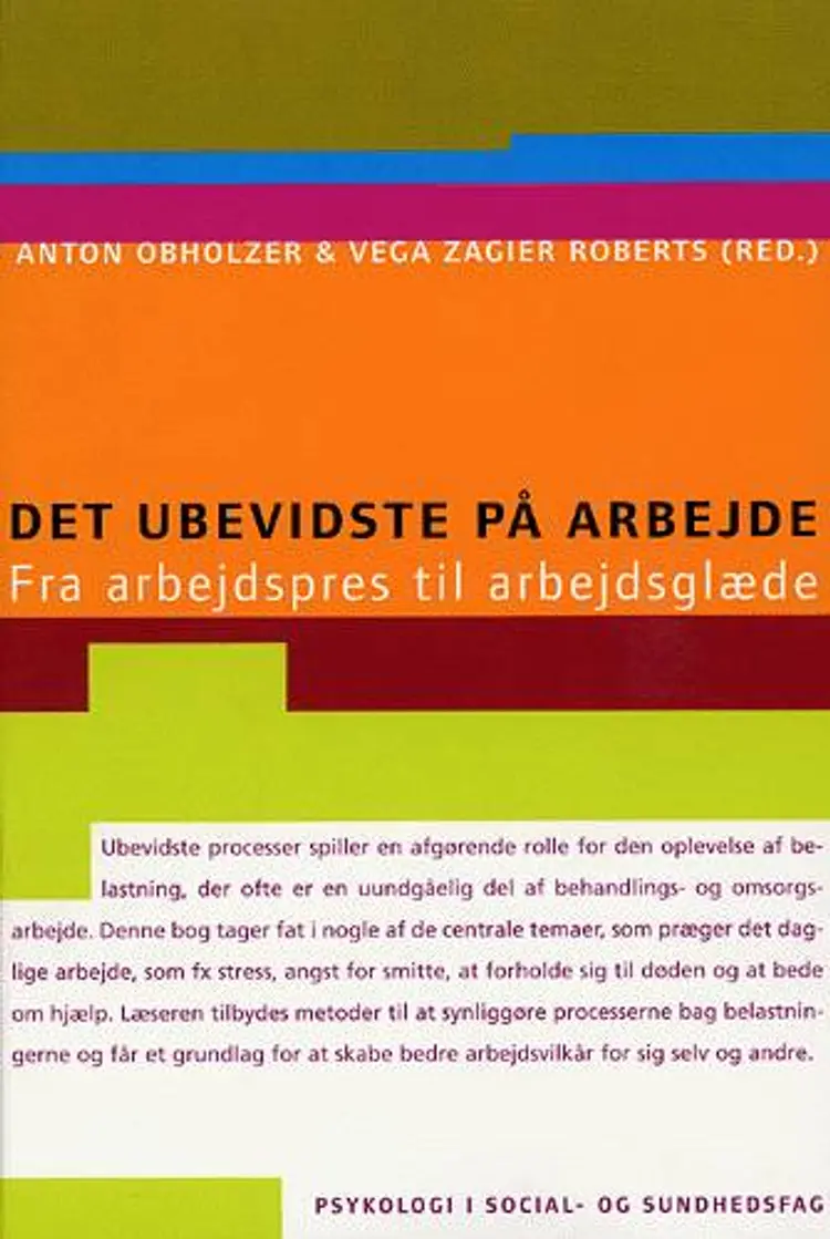 Det ubevidste på arbejde af Anton Obholzer