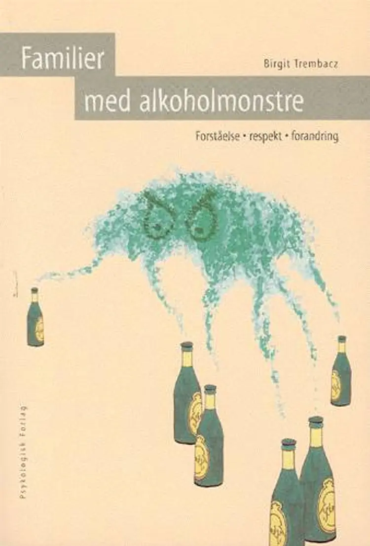 Familier med alkoholmonstre af Birgit Trembacz
