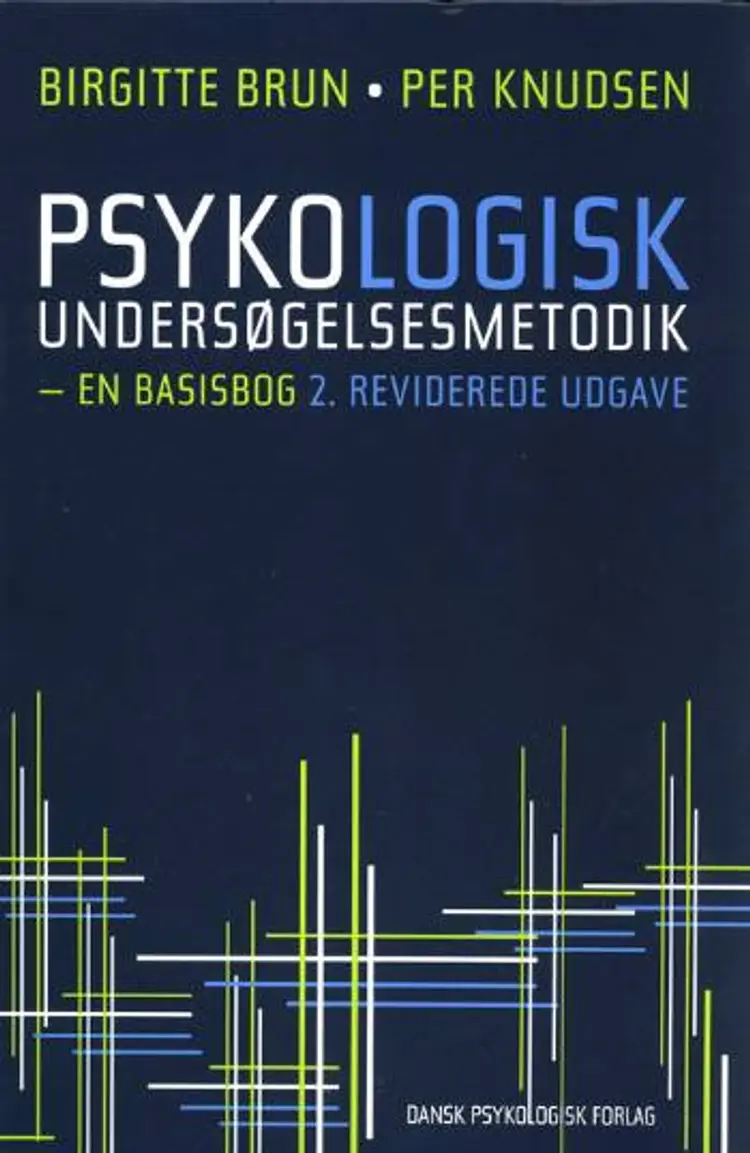 Psykologisk undersøgelsesmetodik af Birgitte Brun