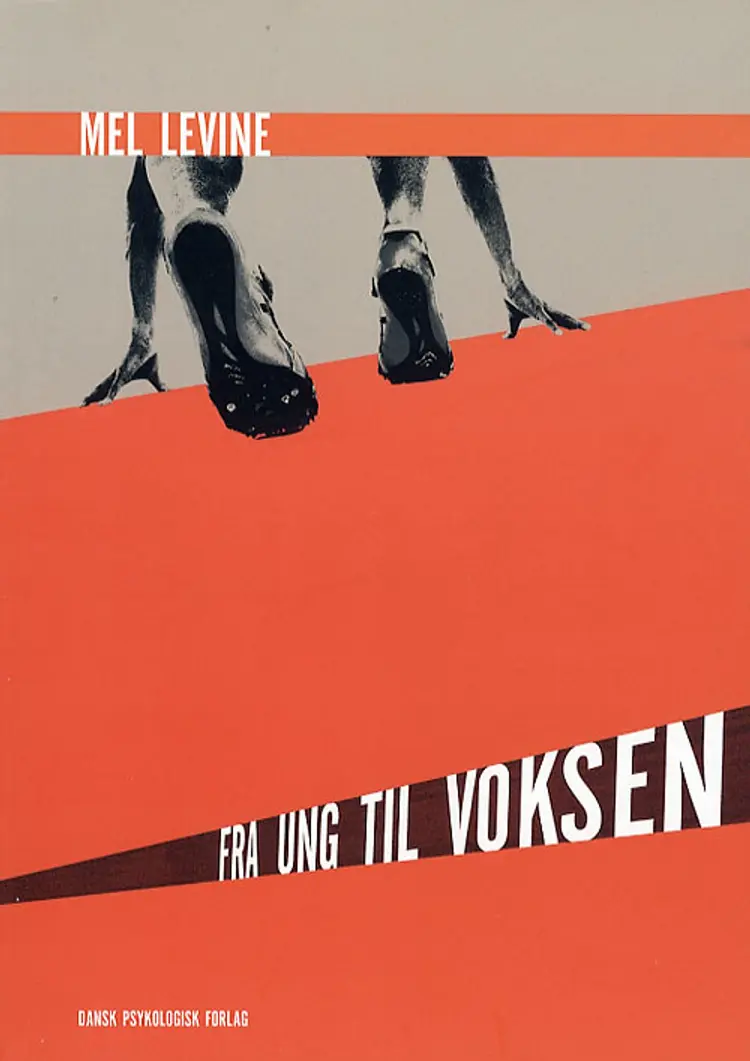 Fra ung til voksen af Mel Levine