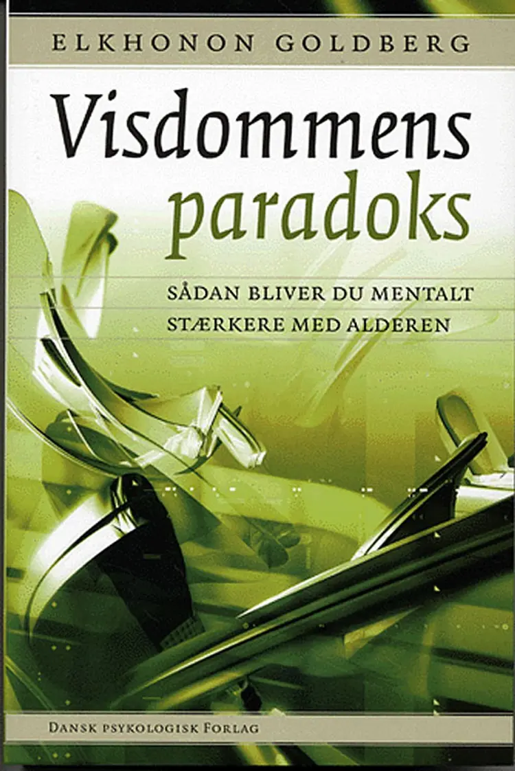 Visdommens paradoks af Elkhonon Goldberg
