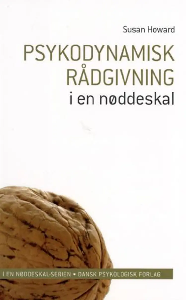 Psykodynamisk rådgivning i en nøddeskal af Susan Howard