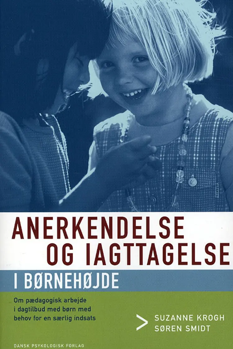 Anerkendelse og iagttagelse i børnehøjde af Suzanne Krogh