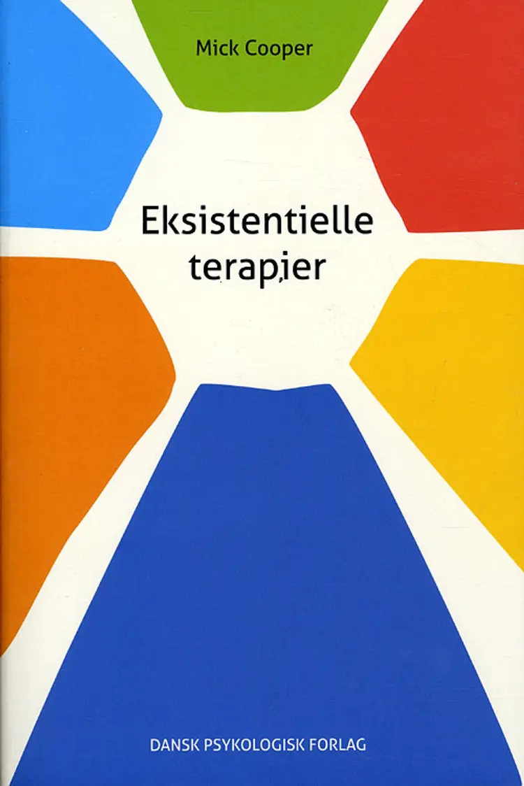 Eksistentielle terapier af Mick Cooper