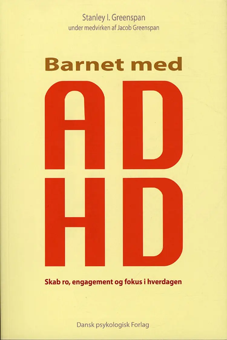 Barnet med ADHD af Stanley Greenspan
