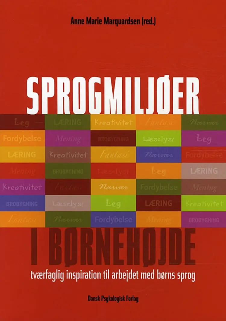 Sprogmiljøer i børnehøjde af Inger Thormann