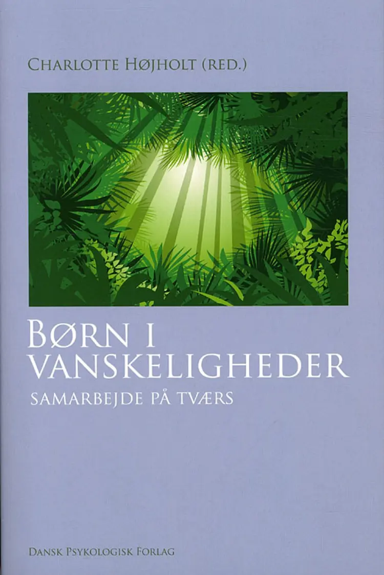 Børn i vanskeligheder af Maja Røn Larsen