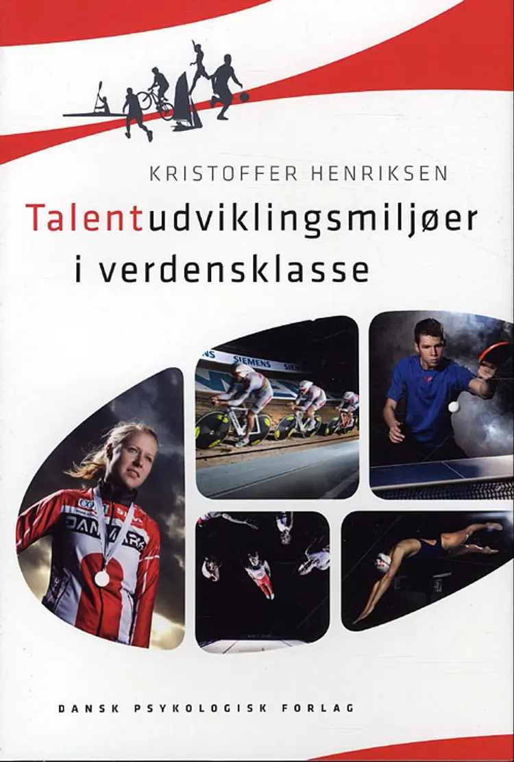Talentudviklingsmiljøer i verdensklasse af Kristoffer Henriksen