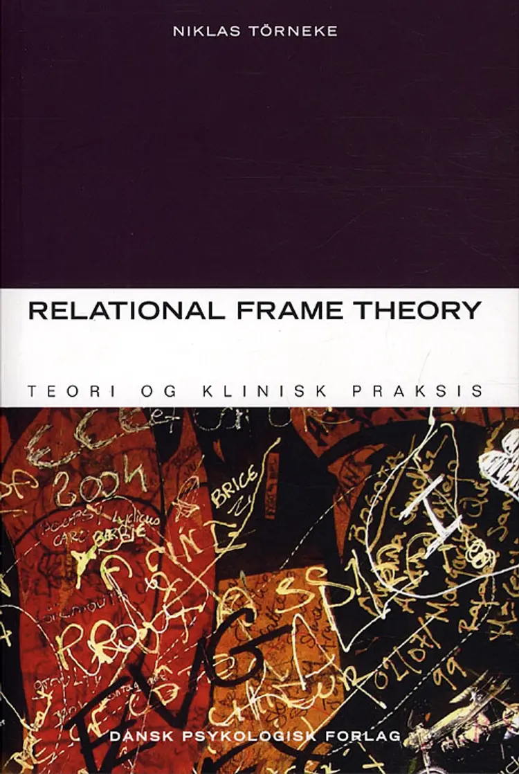 Relational Frame Theory af Niklas Törneke