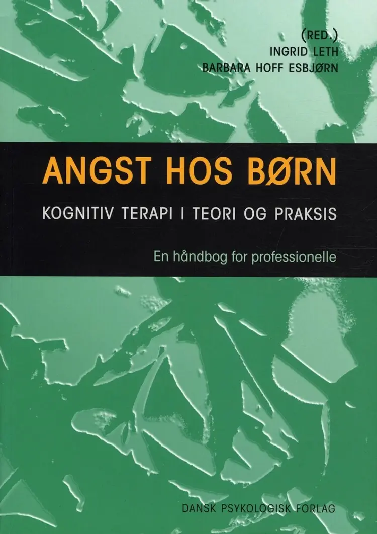 Angst hos børn af Ingrid Leth
