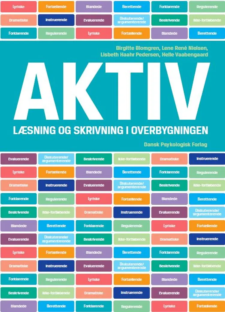 Aktiv læsning og skrivning i overbygningen af Lisbeth Haahr Pedersen