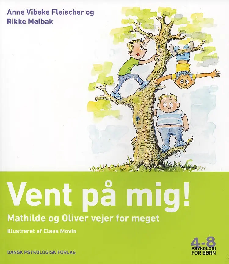 Vent på mig af Anne Vibeke Fleischer