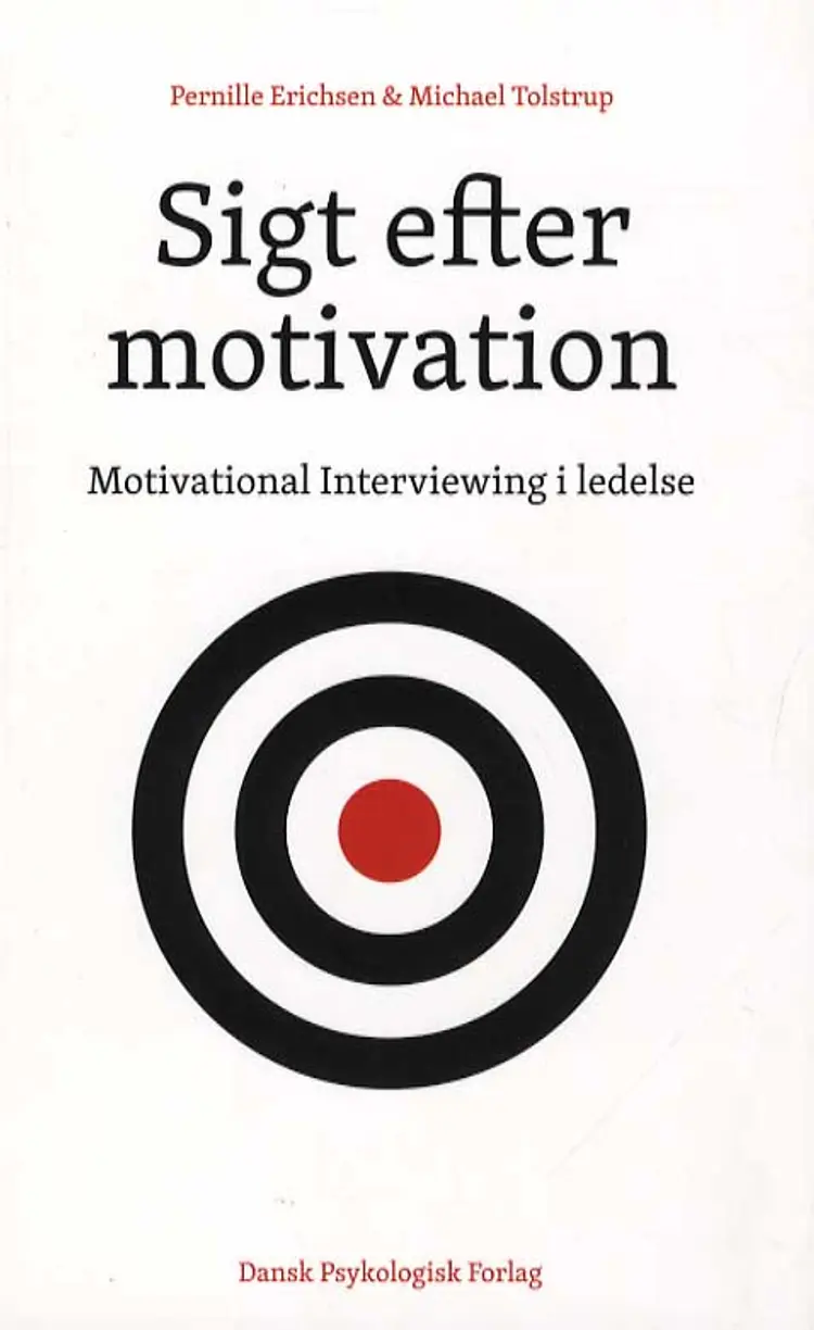 Sigt efter motivation af Pernille Erichsen