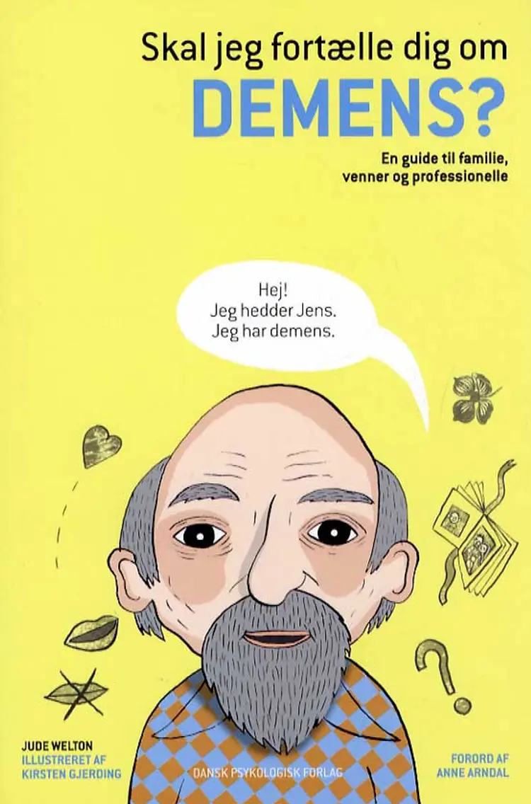 Skal jeg fortælle dig om demens? af Jude Welton