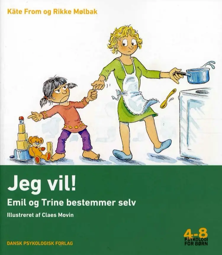 Jeg vil! af Rikke Mølbak