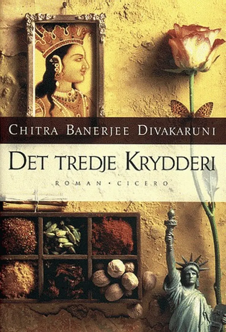 Det tredje krydderi af Chitra Banerjee Divakaruni
