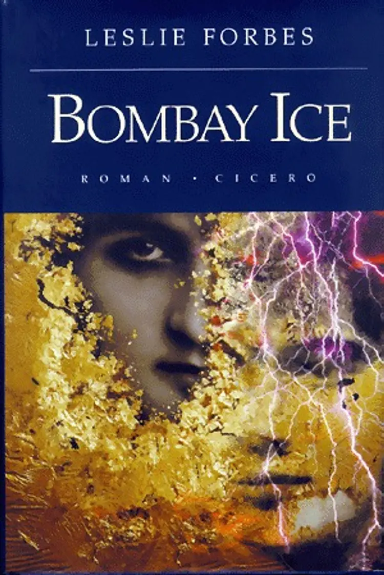 Bombay ice af Leslie Forbes
