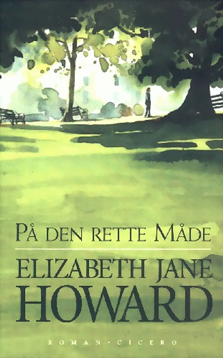 På den rette måde af Elizabeth Jane Howard