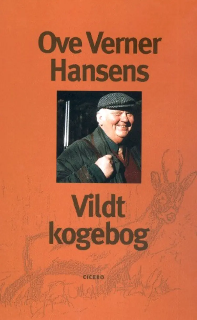 Ove Verner Hansens Vildtkogebog af Ove Verner Hansen