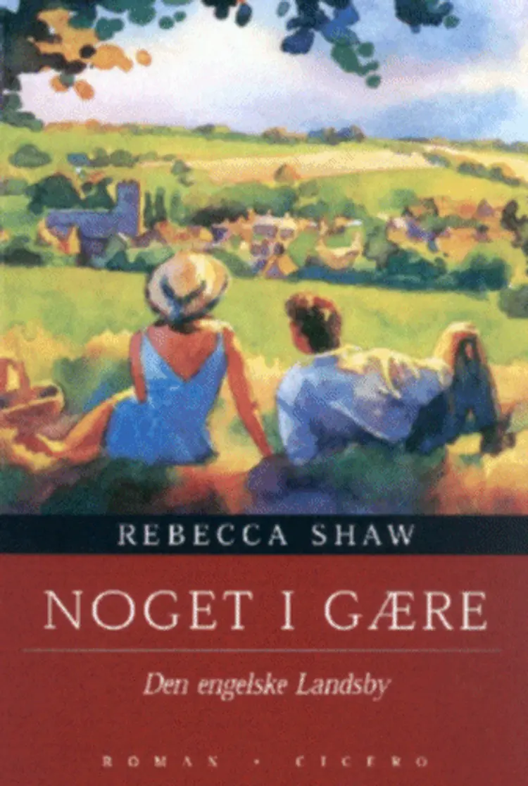 Noget i gære af Rebecca Shaw