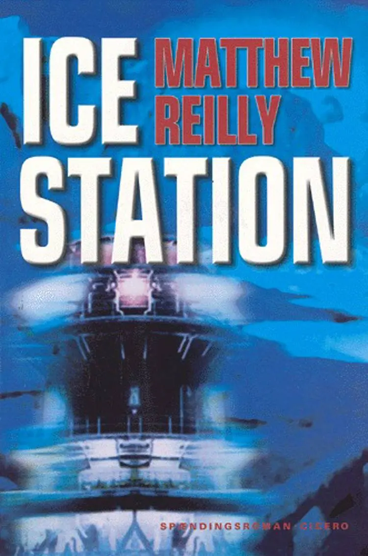 Ice Station af Matthew Reilly