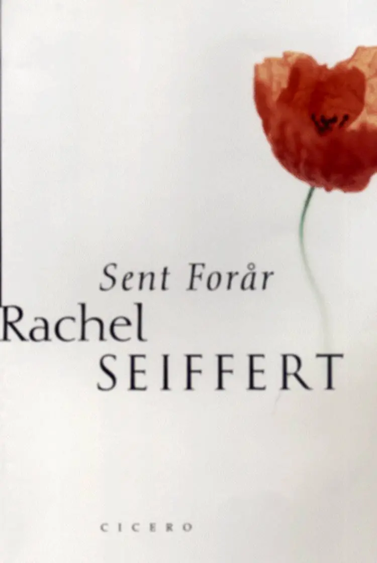 Sent forår af Rachel Seiffert