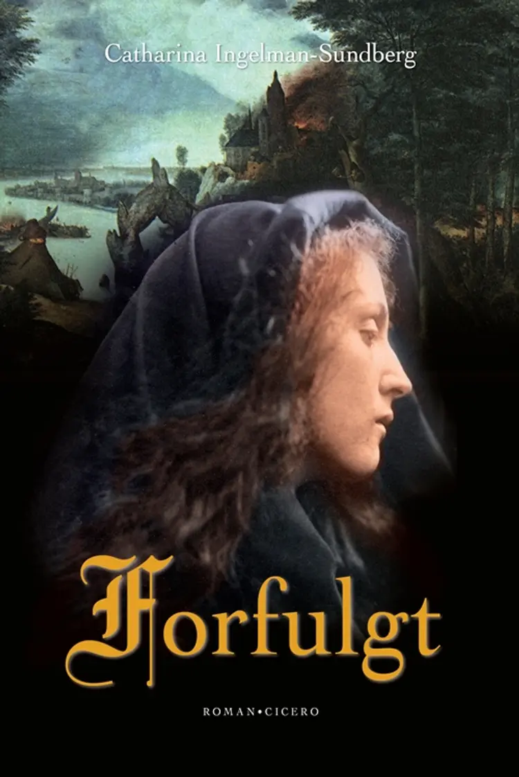 Forfulgt af Catharina Ingelman-Sundberg
