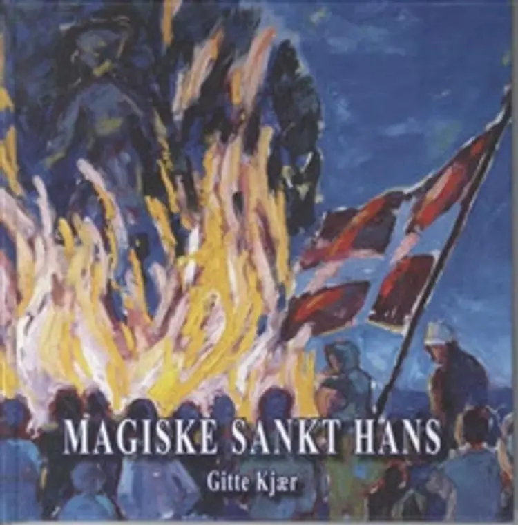 Magiske Sankt Hans af Gitte Kjær