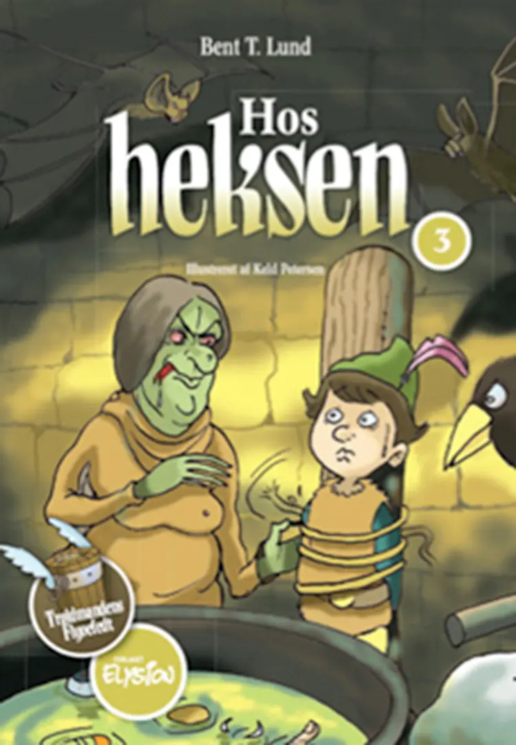 Hos Heksen af Bent T. Lund