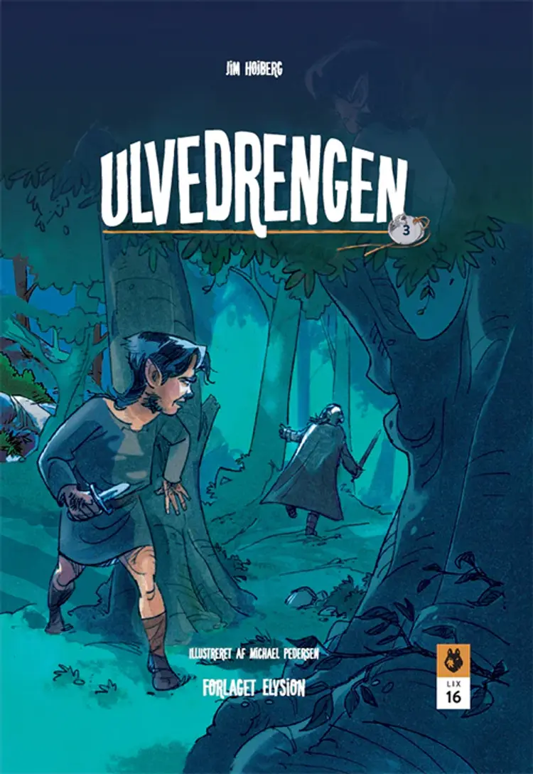 Ulvedrengen 3 af Jim Højberg