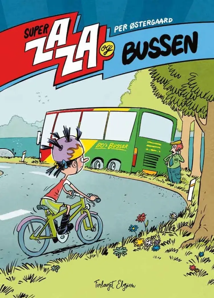 Super Zaza og bussen af Per Østergaard