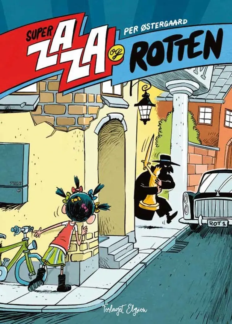Super Zaza og Rotten af Per Østergaard