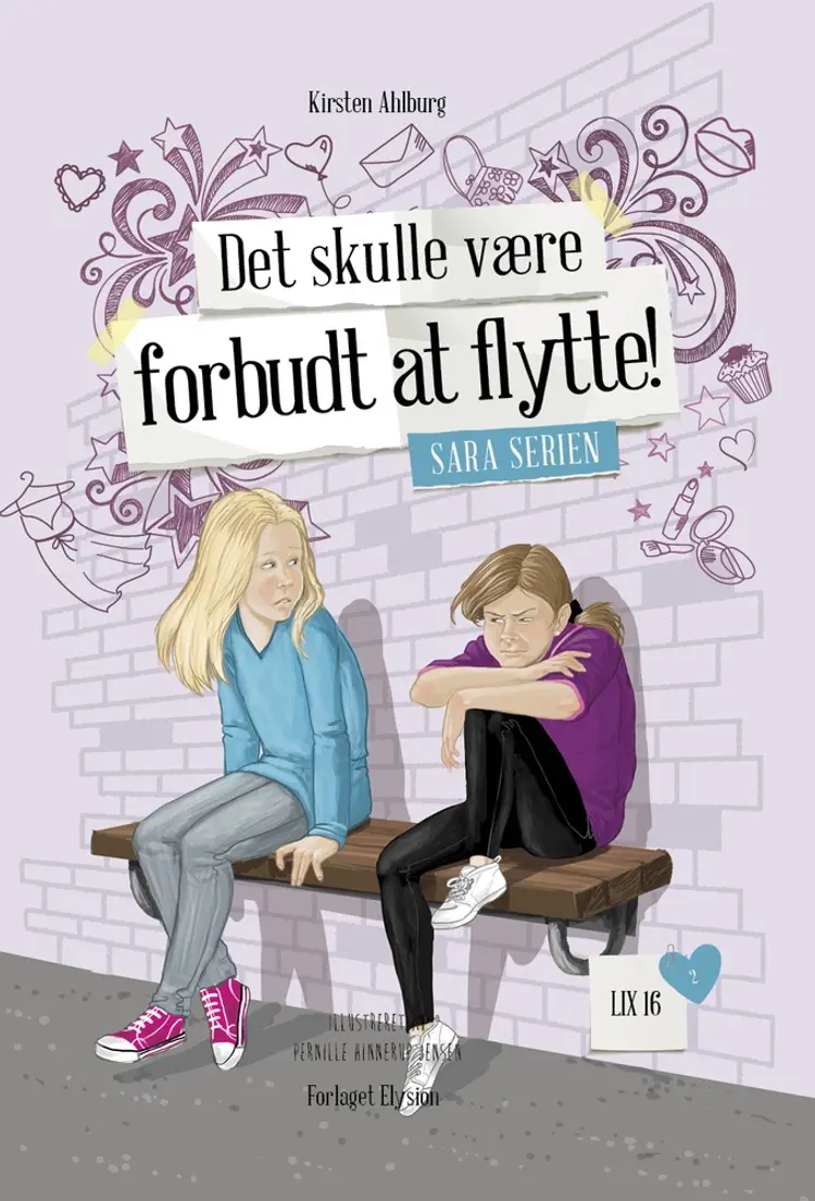 Det skulle være forbudt at flytte! af Kirsten Ahlburg