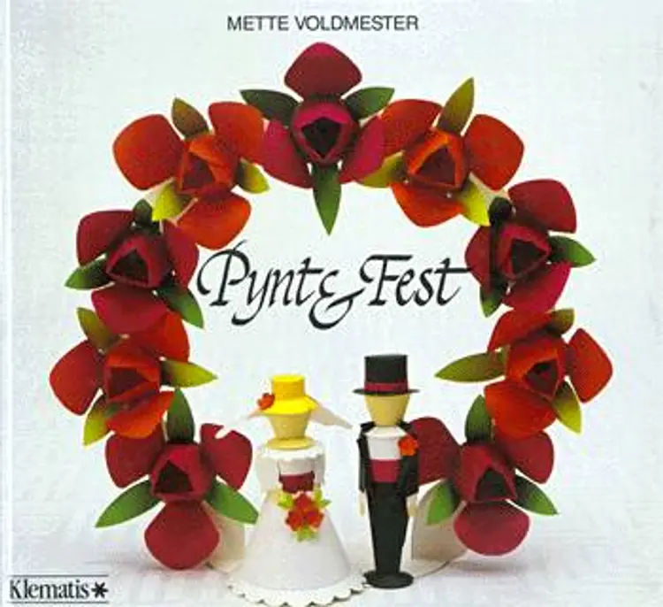 Pynt & fest af Mette Voldmester