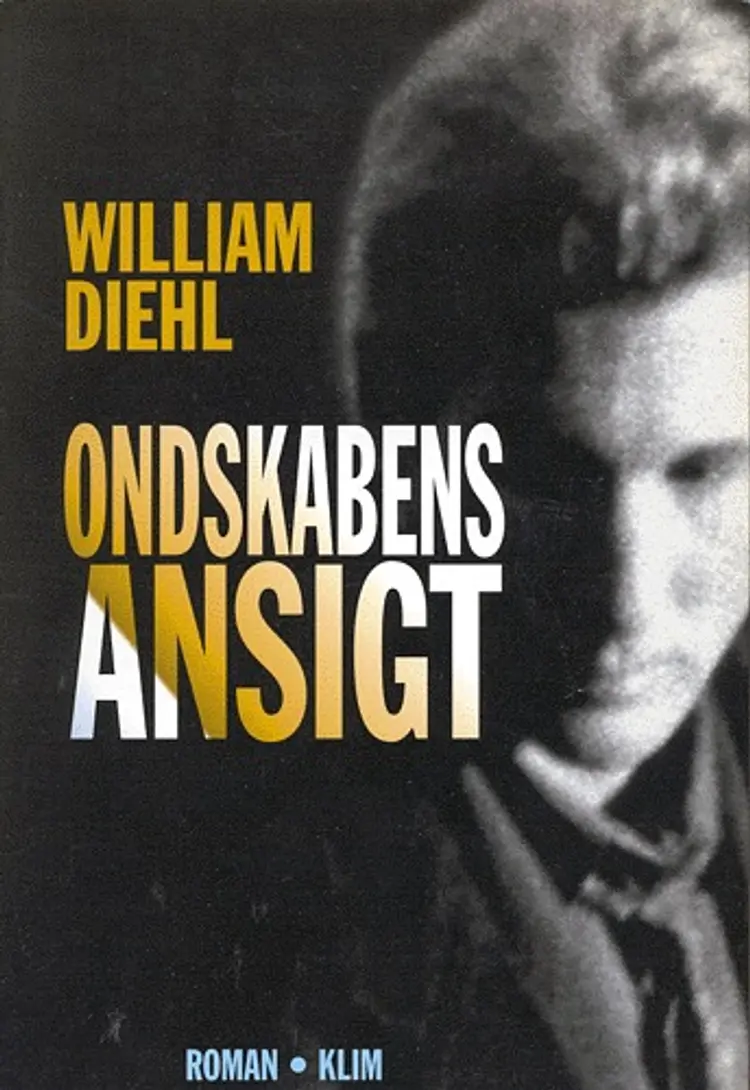 Ondskabens ansigt af William Diehl