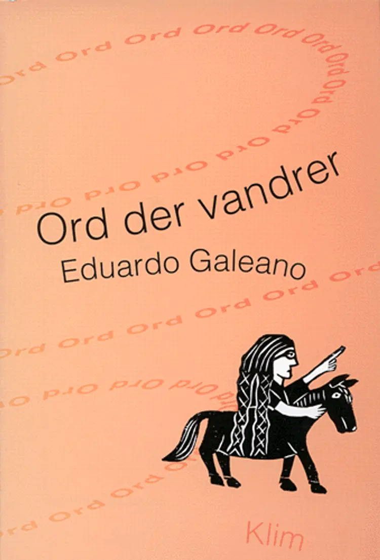 Ord der vandrer af Eduardo Galeano