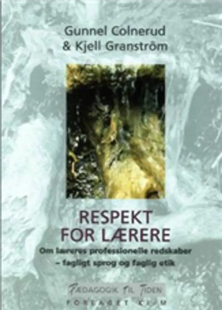 Respekt for lærere af Kjell Granström