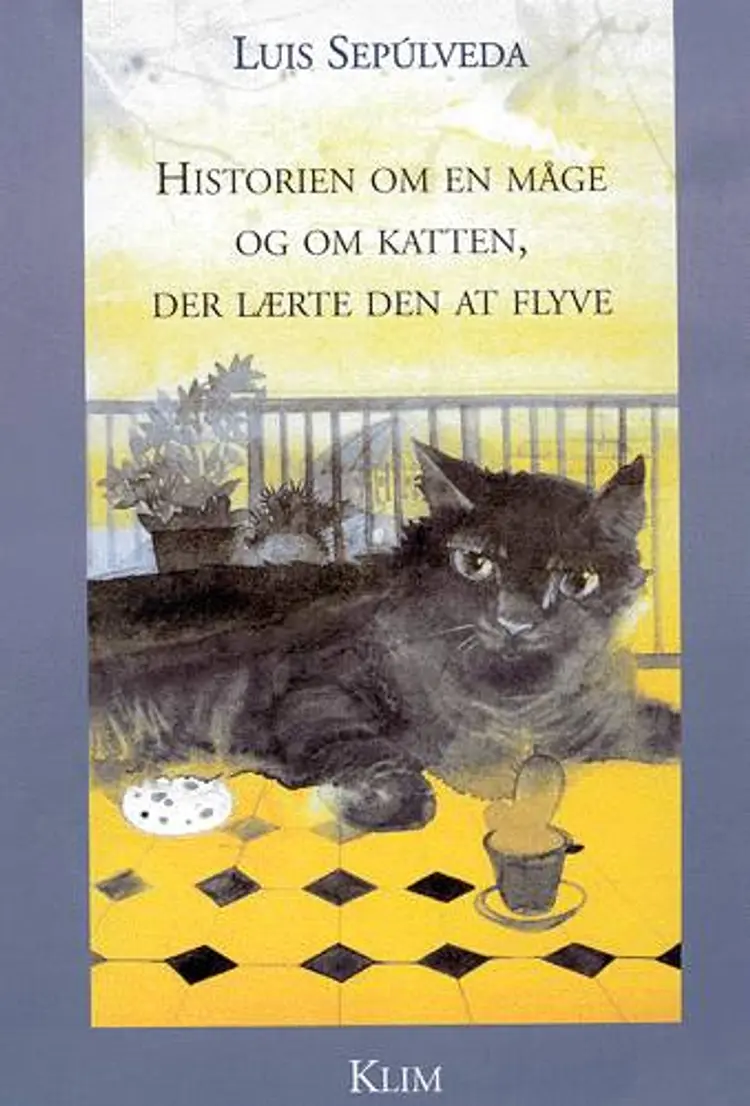 Historien om en måge og om katten, der lærte den at flyve af Luis Sepúlveda