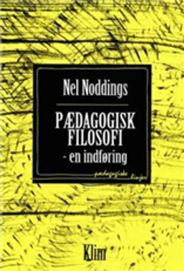 Pædagogisk filosofi af Nel Noddings