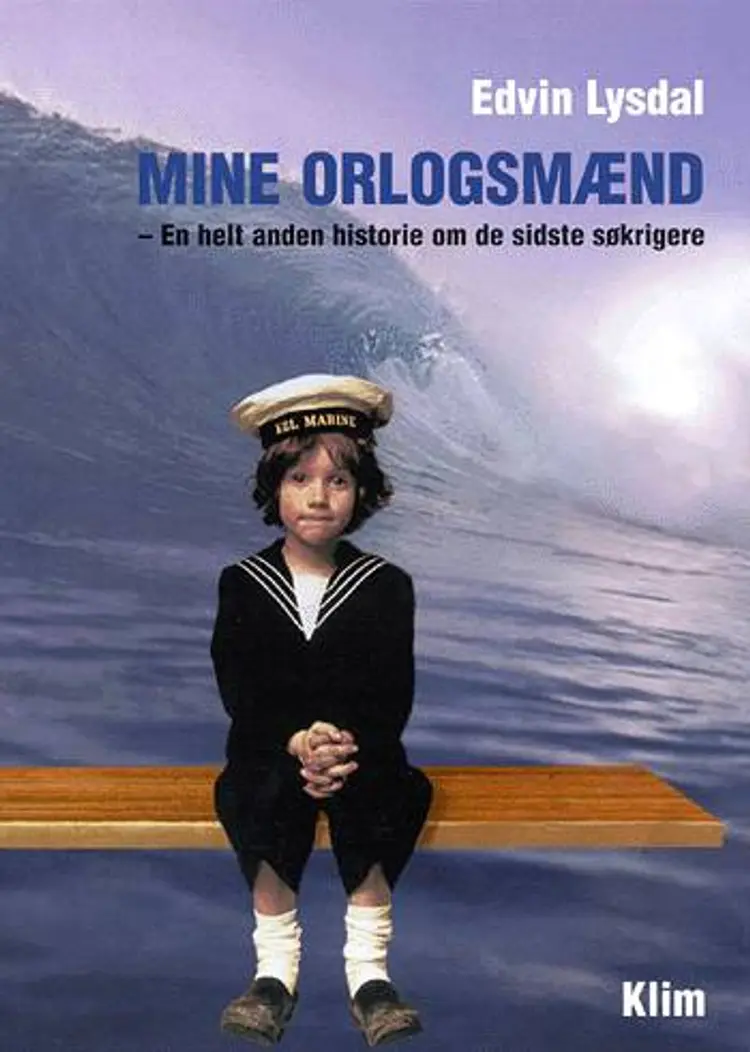 Mine orlogsmænd af Edvin Lysdal